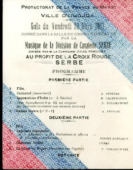 Musique de la Division de Cavalerie Serbe ... : Protectorat de la France au Maroc, Ville d&#039;Oudjda, Gala du Vendredi 28. Mars 1917...